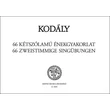 Kodály Zoltán: 66 kétszólamú énekgyakorlat – kotta