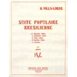 Villa-Lobos,: SUITE POP. N 4 GUITARE kotta
