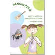 Hangkereső - kártyajátékok hangszereseknek 4-12 éves korig