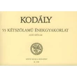 Kodály Zoltán: 55 kétszólamú énekgyakorlat – kotta – alsó szólam