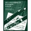 Walter Bergmann, Lyndon Hilling: Second Book of Bassoon Solos - borító