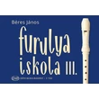 Béres János: Furulyaiskola 3 kotta