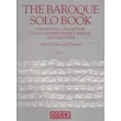 The Baroque Solo Book