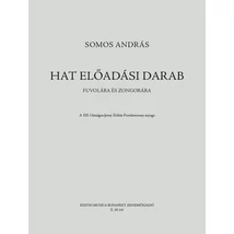 Somos András: 6 előadási darab - fuvola kotta borító