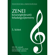 Simonné Sármási Ágnes, Szigetiné Horváth Zsuzsanna: Zenei készségfejlesztő feladatgyűjtemény – 5. kötet