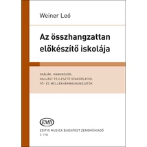 Weiner Leó: Az összhangzattan előkészítő iskolája – könyv