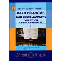 Legányné Hegyi Erzsébet: Bach példatár 1. – kotta