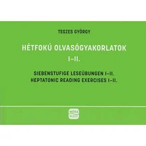 Tegzes György: Hétfokú olvasógyakorlatok 1-2.