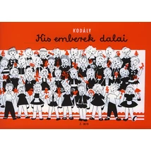 Kodály Zoltán: Kis emberek dalai – kotta