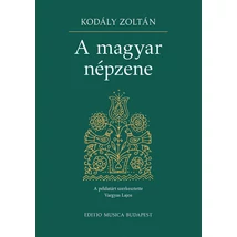 Kodály Zoltán: A magyar népzene – tanulmány