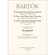 Bartók Béla: Ne menj el! – kotta