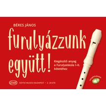 Béres: Furulyázzunk együtt!
