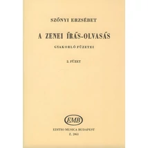 Szőnyi Erzsébet: A zenei írás-olvasás gyakorló füzetei 2.