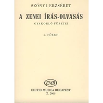 Szőnyi Erzsébet: A zenei írás-olvasás gyakorló füzetei 5.