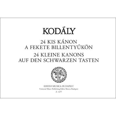 Kodály Zoltán: 24 kis kánon a fekete billentyűkön – kotta