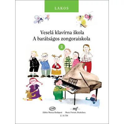 Lakos Ágnes: A barátságos zongoraiskola 2. – kotta