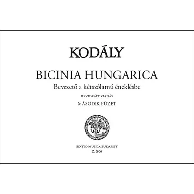 Kodály Zoltán: Bicinia Hungarica 2. – kotta