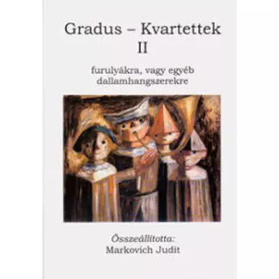 Gradus - Kvartettek 2. kötet furulyákra, vagy egyéb dallamhangszerekre– kotta