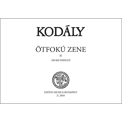 Kodály Zoltán: Ötfokú zene 2. – kotta