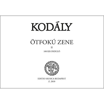 Kodály Zoltán: Ötfokú zene 2. – kotta