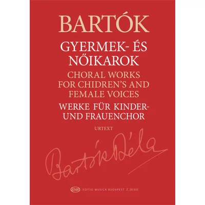 Bartók Béla: Gyermek- és nőikarok - kotta