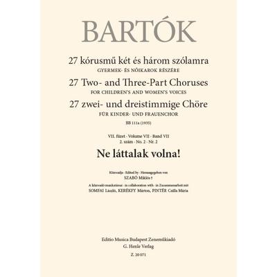 Bartók Béla: Ne láttalak volna! – kotta