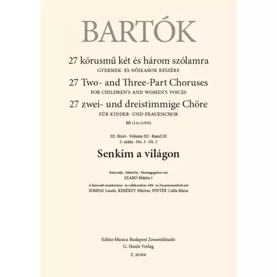 Bartók Béla: Senkim a világon – kotta
