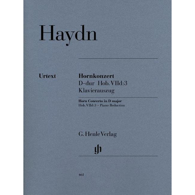 Haydn, Franz Joseph: Concerto for Horn and Orchestra D major Hob. VIId:3