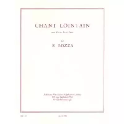 Bozza, Eugéne: Chant Lointain – kotta