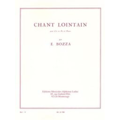 Bozza, Eugéne: Chant Lointain