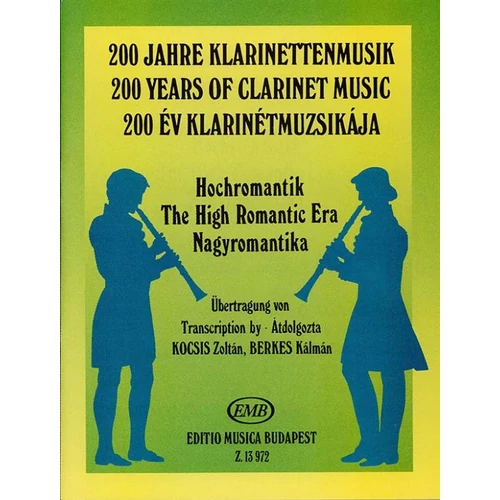 200 év klarinétmuzsikája - Romantika