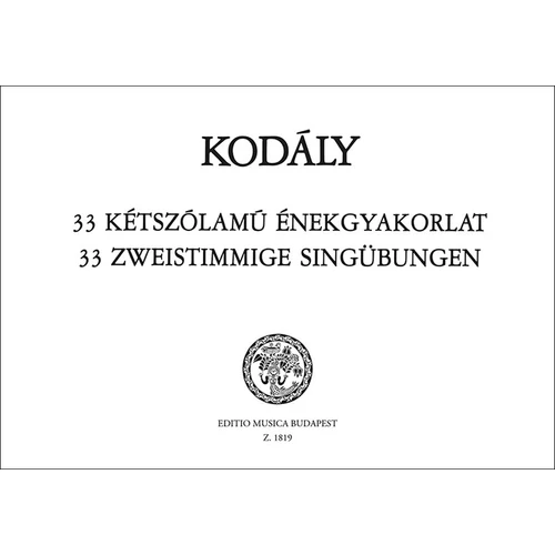 Kodály Zoltán: 33 kétszólamú énekgyakorlat – kotta