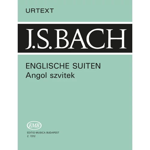 Bach, Johann Sebastian: Angol szvitek – kotta