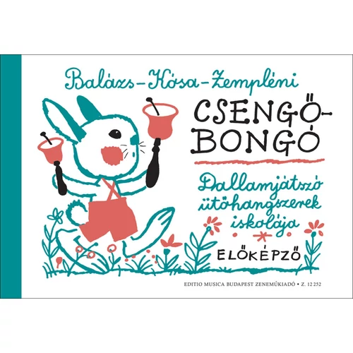 Balázs; Kósa; Zempléni: Csengő-bongó – kotta