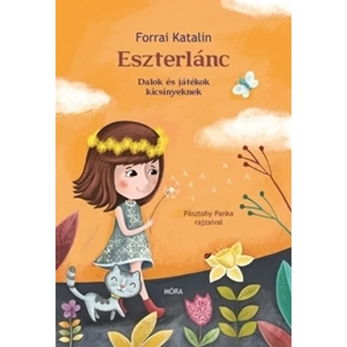 Eszterlánc - Dalok és játékok kicsinyeknek - könyv