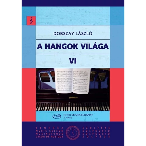 Dobszay László: A hangok világa 6. – kotta