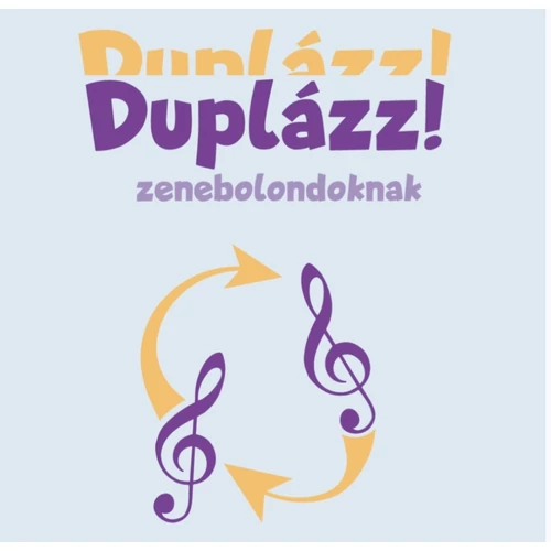 Duplázz! zenebolondoknak - zenei reflex- és kártyajáték