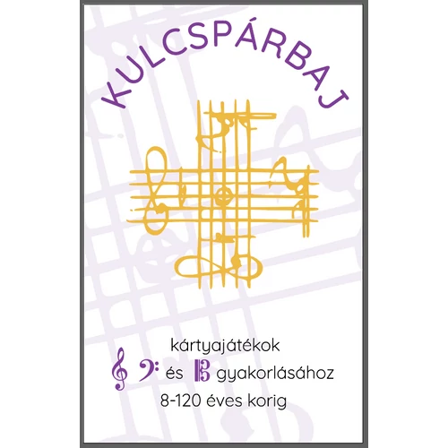 Kulcspárbaj - kártyajáték a zenei kulcsok gyakorlásához