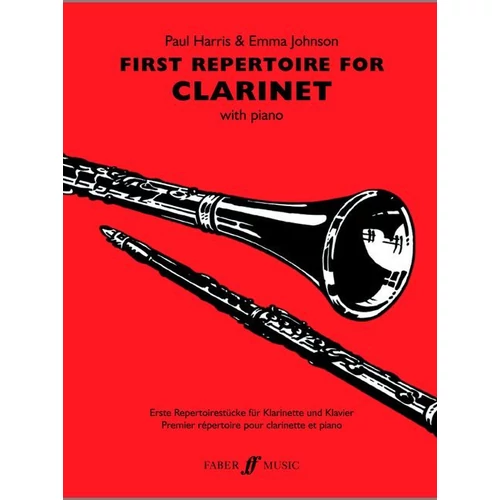 Harris, Paul & Johnson, Emma: First Repertoire (clarinet and piano)