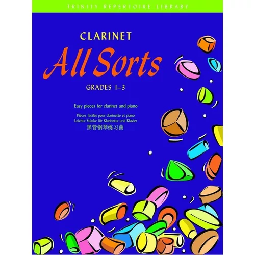 Harris, Paul: Clarinet All Sorts. Grades 1-3 - kotta klarinétra és zongorára
