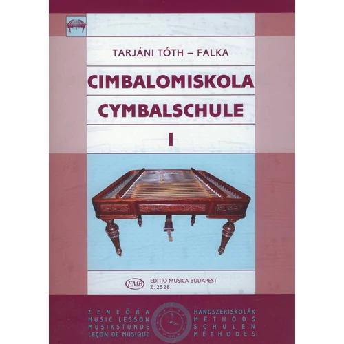 Tarjáni Tóth Ida, Falka József: Cimbalom iskola 1