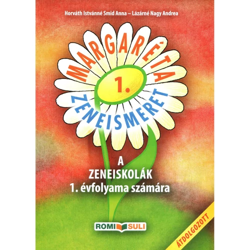 Margaréta - Zeneismeret 1. – tankönyv