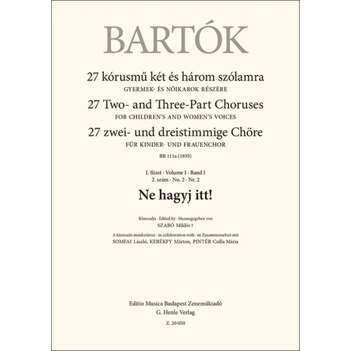 Bartók Béla: Ne hagyj itt! – kotta