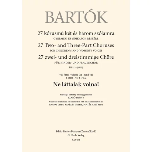 Bartók Béla: Ne láttalak volna! – kórus lapkotta