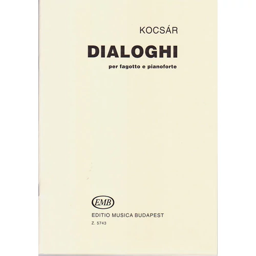 Kocsár Miklós: Dialoghi per fagotto e pianoforte - borító