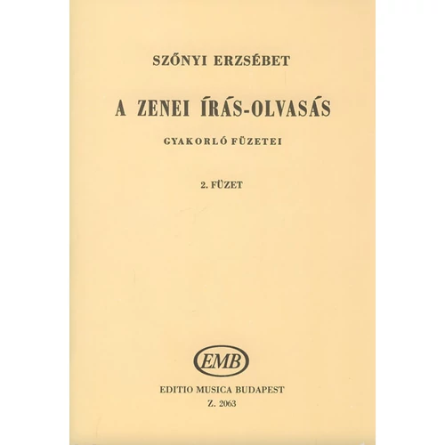 Szőnyi Erzsébet: A zenei írás-olvasás gyakorló füzetei 2.