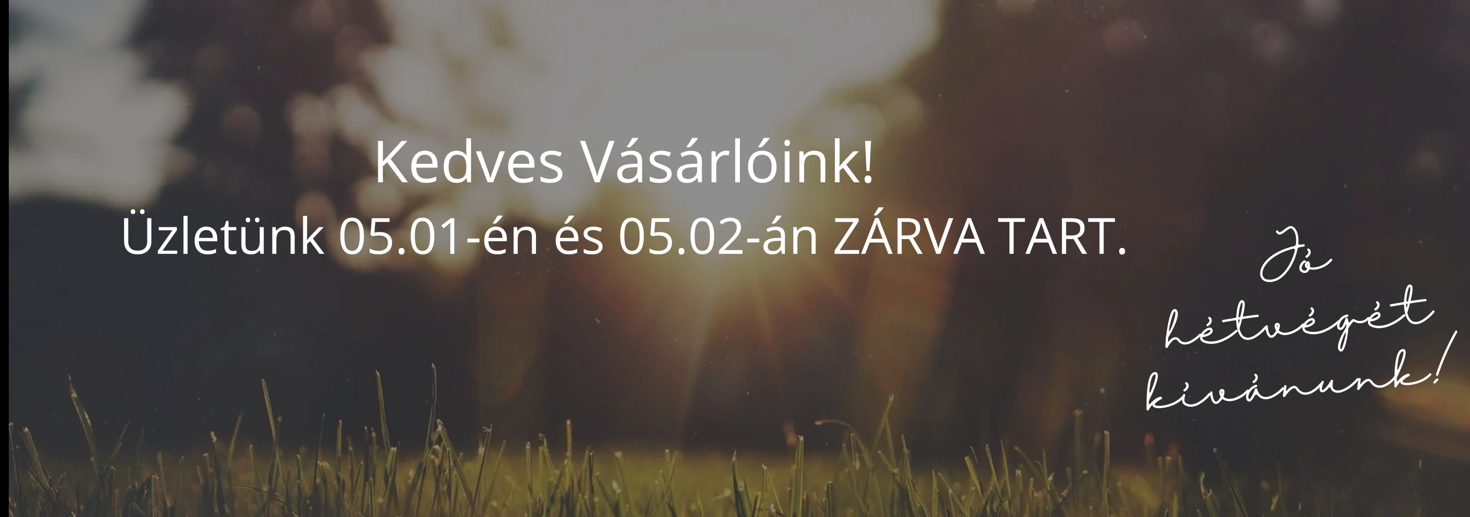 Májusi 1-i nyitvatartás